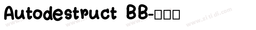 Autodestruct BB字体转换